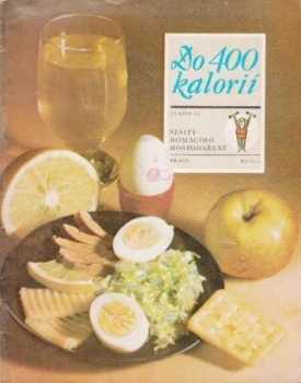 Vladimír Havlín: Do 400 kalorií