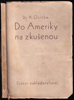 Do Ameriky na zkušenou