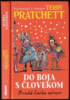 Do boja s človekom : Druhá kniha nómov - [2]
