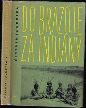 Do Brazílie za Indiány