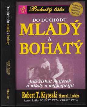 Do důchodu mladý a bohatý