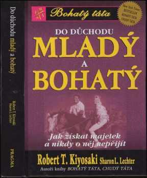 Do důchodu mladý a bohatý
