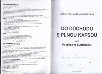 Markéta Šichtařová: Do důchodu s plnou kapsou, aneb, Poodhalená budoucnost
