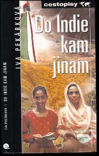 Do Indie, kam jinam