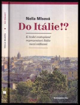 Nella Mlsová: Do Itálie!?