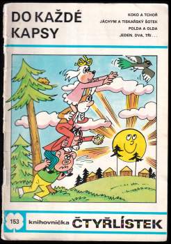 Ljuba Štíplová: Do každé kapsy - Čtyřlístek 153