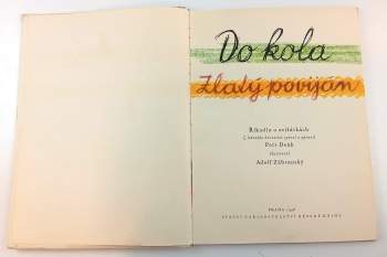 Petr Denk: Do kola ; Zlatý poviján : říkadla o zvířátkách