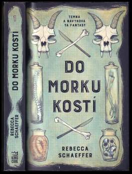 Rebecca Schaeffer: Do morku kostí