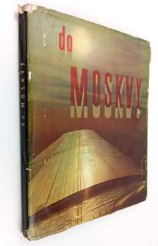 Erich Einhorn: Do Moskvy