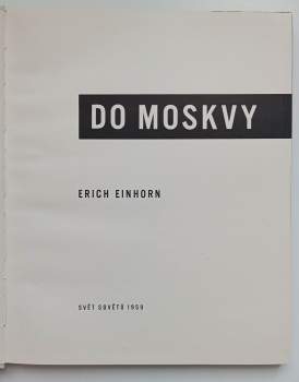 Erich Einhorn: Do Moskvy