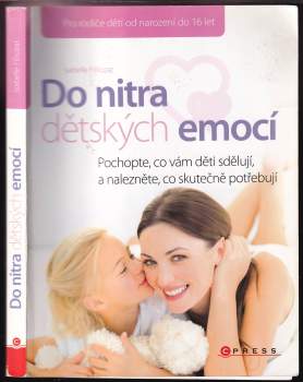 Do nitra dětských emocí