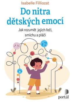 Do nitra dětských emocí