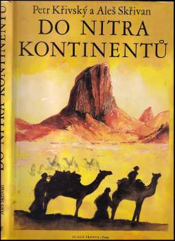 Aleš Skřivan: Do nitra kontinentů