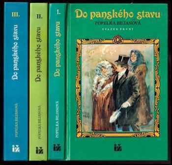 Popelka Biliánová: Do panského stavu