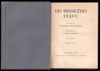 Popelka Biliánová: Do panského stavu