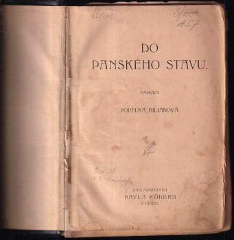 Popelka Biliánová: Do panského stavu
