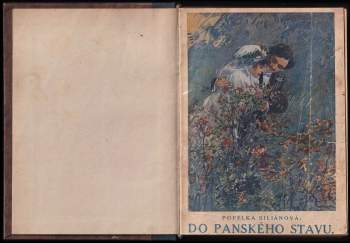 Popelka Biliánová: Do panského stavu