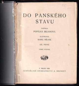 Popelka Biliánová: Do panského stavu