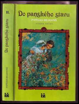 Popelka Biliánová: Do panského stavu