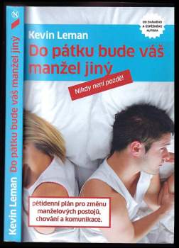Do pátku bude váš manžel jiný