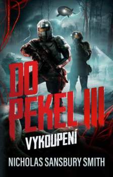 Nicholas Sansbury Smith: Do pekel