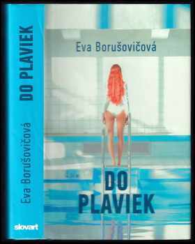 Eva Borušovičová: Do plaviek