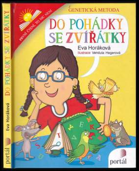 Eva Horáková: Do pohádky se zvířátky