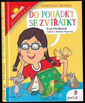 Eva Horáková: Do pohádky se zvířátky