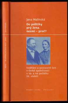 Do politiky prý žena nesmí - proč?