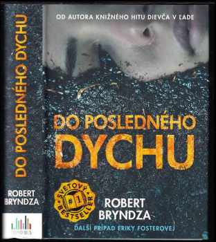 Robert Bryndza: Do posledného dychu