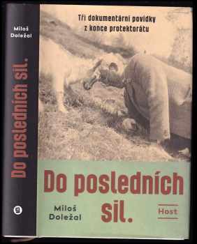 Do posledních sil