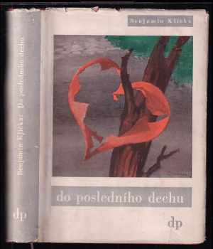 Do posledního dechu