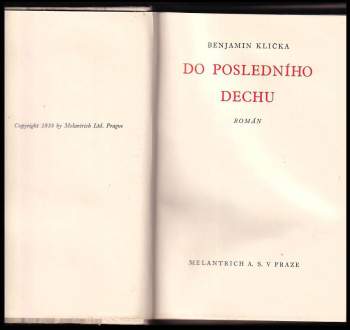 Benjamin Klička: Do posledního dechu