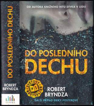 Do posledního dechu : další případ Eriky Fosterové