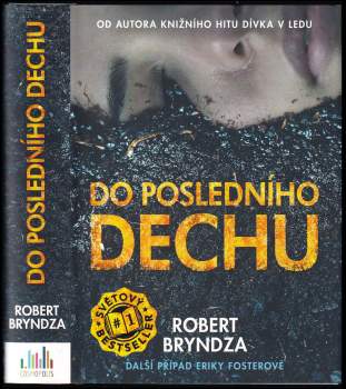 Do posledního dechu