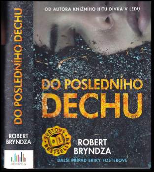 Do posledního dechu