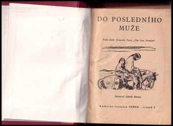 Jack London: Do posledního muže + Chlapec na moři + Haló, Martinique