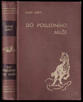 Do posledního muže