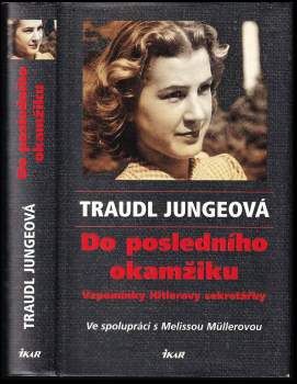 Traudl Junge: Do posledního okamžiku