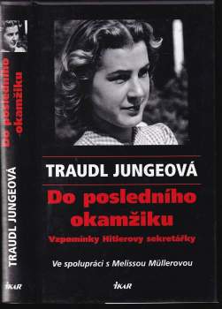 Traudl Junge: Do posledního okamžiku