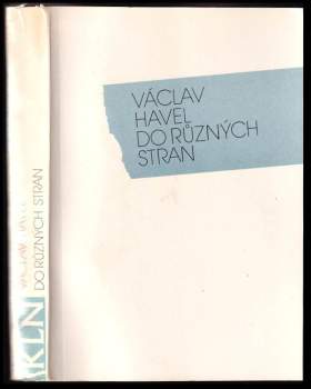 Václav Havel: Do různých stran