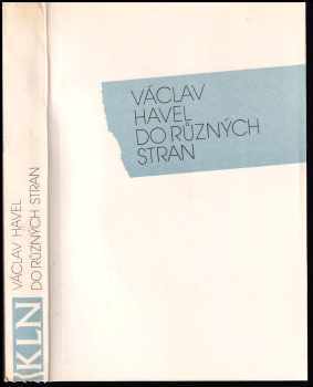 Do různých stran : eseje a články z let 1983-1989 - Václav Havel (1990, Nakladatelství Lidové noviny) - ID: 588451