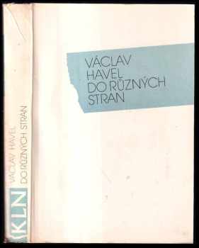 Do různých stran : eseje a články z let 1983-1989 - Václav Havel (1990, Nakladatelství Lidové noviny) - ID: 804001