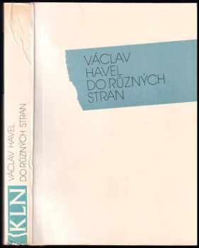 Do různých stran : eseje a články z let 1983-1989 - Václav Havel (1990, Nakladatelství Lidové noviny) - ID: 689951