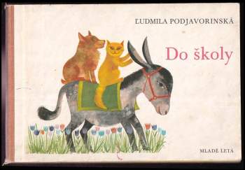 Ľudmila Podjavorinská: Do školy
