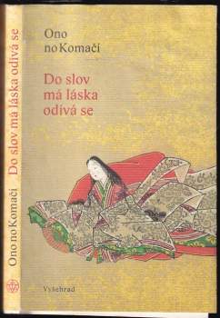 Do slov má láska odívá se