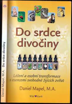 Daniel Mapel: Do srdce divočiny