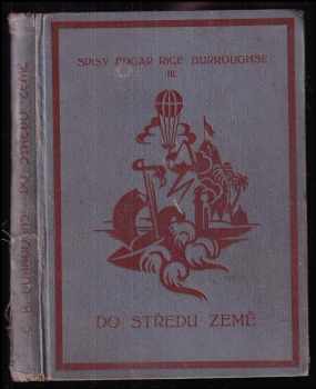 Edgar Rice Burroughs: Do středu Země