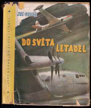 Josef Novák: Do světa letadel