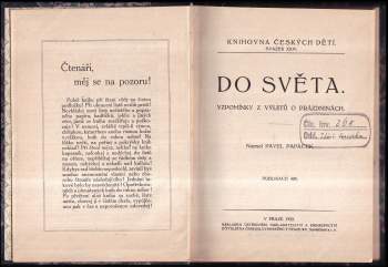 Pavel Papáček: Do světa